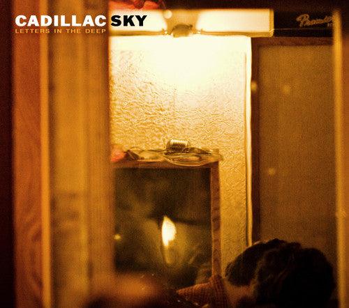 Cadillac Sky- Letters in the Deep