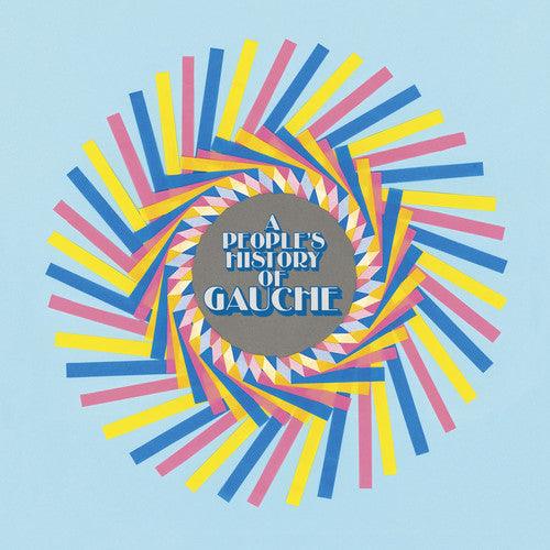 Gauche- A People's History Of Gauche
