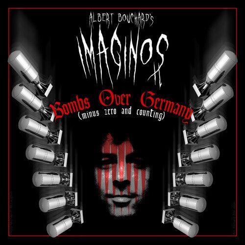 Albert Bouchard- Imaginos 2 - Bombs Over Germany (Minus Zero And Counting)