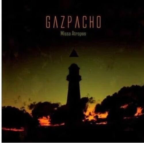 Gazpacho- Missa Atropos