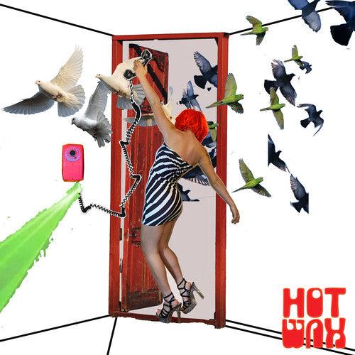 Hotwax- Invite me, kindly