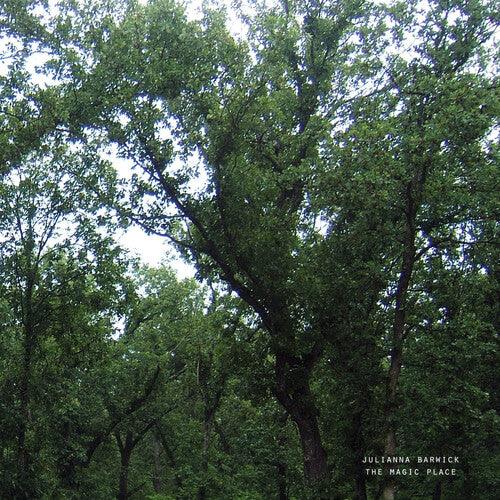 Julianna Barwick- The Magic Place (2024 Remastered)