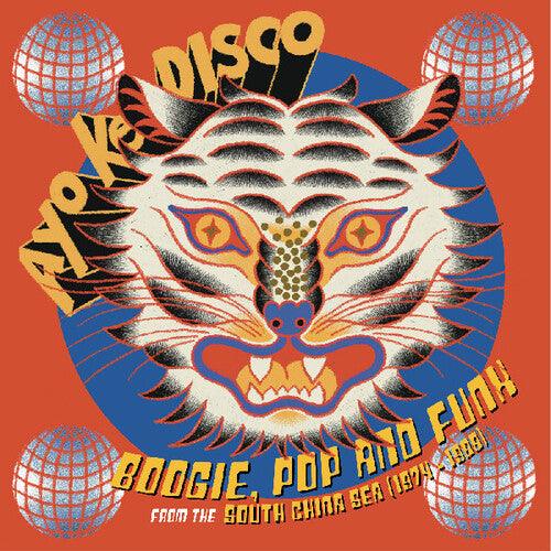 Various Artists- Ayo Ke Disco: Boogie, Pop & Funk from the South China Sea (1974-88) Various Artists