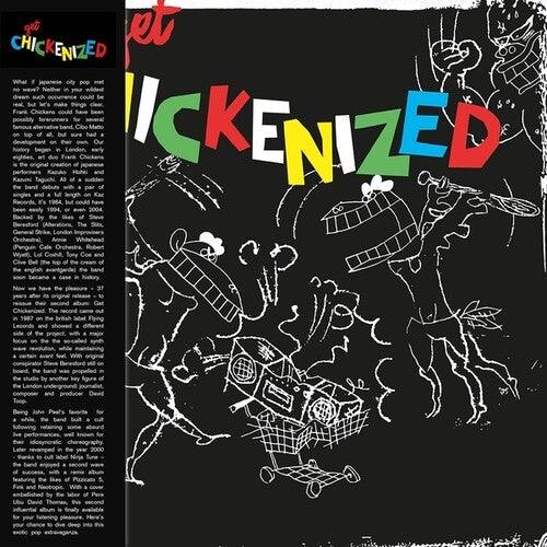 Frank Chickens- Get Chickenized!