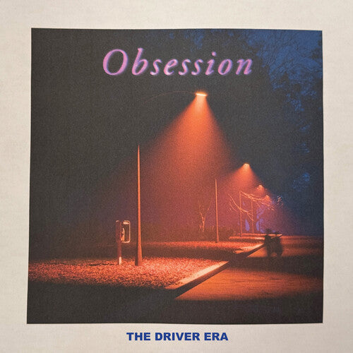 The Driver Era- Obsession