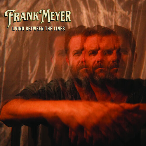 Frank Meyer- Living Between The Lines