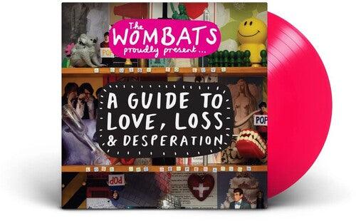 The Wombats- Proudly Present... A Guide to Love, Loss & Desperation (15th Anniv Ed)