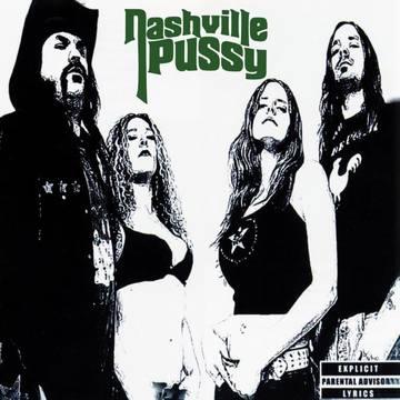 Nashville Pussy- Say Something Nasty -BF22
