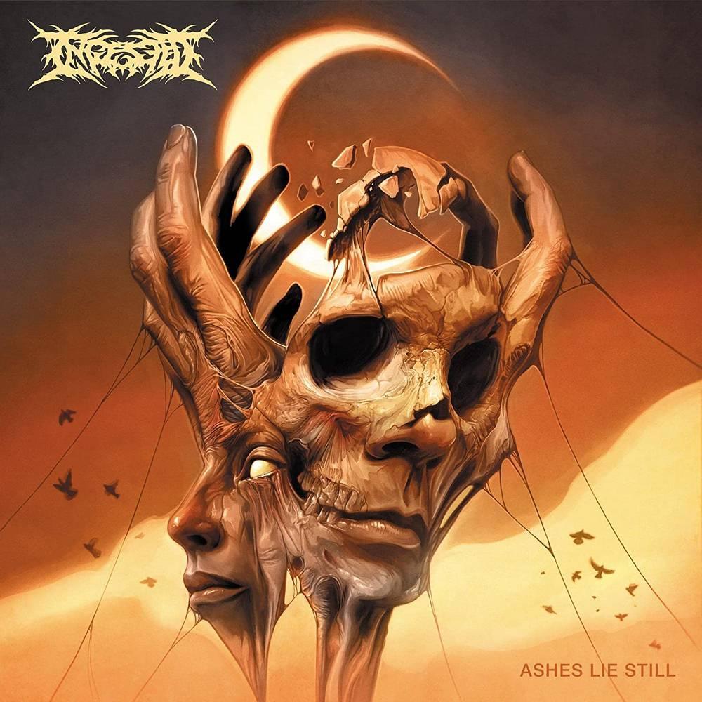 Ingested- Ashes Lie Still