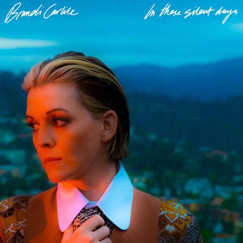 Brandi Carlile- In These Silent Days (Indie Exclusive)