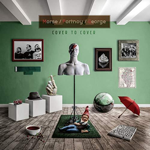Morse/Portnoy/George (Dream Theater)- Cover To Cover