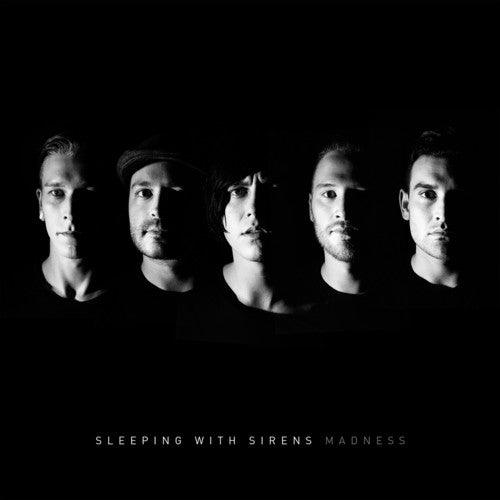 Sleeping with Sirens- Madness