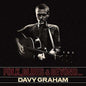 Davy Graham- Folk, Blues And Beyond