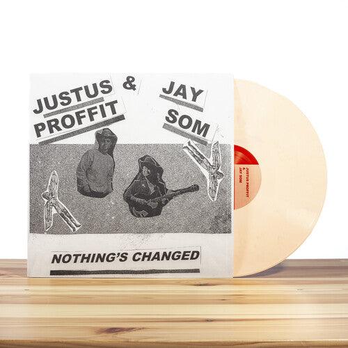Justus Proffit- Nothing's Changed