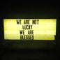 Ben Trickey- We Are Not Lucky We Are Blessed