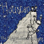 Houston- Biggest Shove In Space
