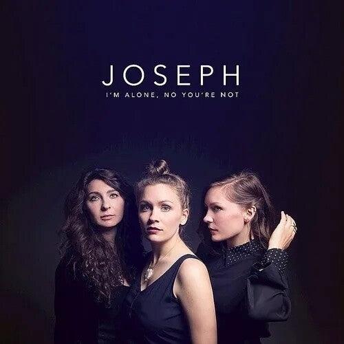 Joseph- I'm Alone, No You're Not (Moon Phase Edition)