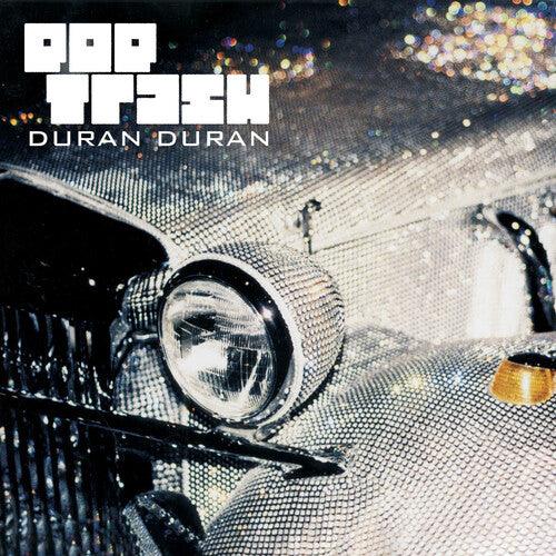 Duran Duran- Pop Trash