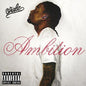 Wale- Ambition