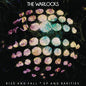 The Warlocks- Rise & Fall (Purple Vinyl)