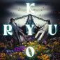 Last Dinosaurs- KYORYU