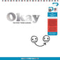 Okay- Okay: The First Three Albums