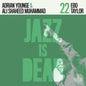 Ebo Taylor, Adrian Younge, Ali Shaheed Muhammad- Ebo Taylor Jid022