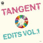 John Gómez & Nick The Record- Tangent Edits Vol.1