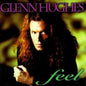 Glenn Hughes- Feel - Splatter Green Vinyl (Indie Exclusive)