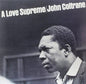 John Coltrane- A Love Supreme