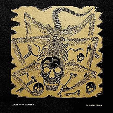 The Offpring- Ixnay On The Hombre