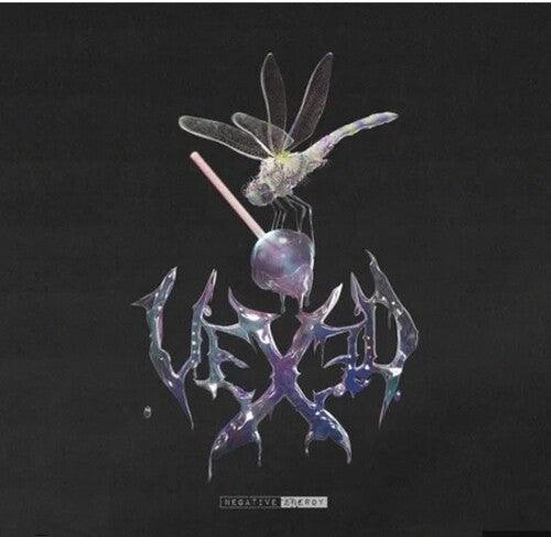 Vexed- Negative Energy